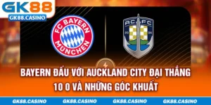 Bayern đấu với Auckland City
